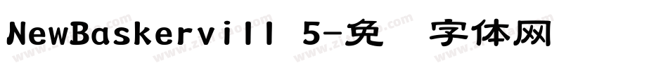 NewBaskervill 5字体转换